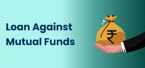 Loan Against Mutual Funds: A Smart Financial Move for Investors